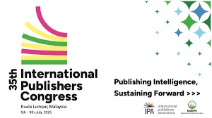 35th International Publishers Congress Updates                                                             The 35th International Publishers Congress Awaits You! Shape the Future of Publishing in Kuala Lumpur! From July 5–9, 2026, Kuala Lumpur becomes the epicenter of global publishing innovation. Hosted by the Malaysian Book Publishers Association (MABOPA) in partnership with the International Publishers Association (IPA), this Congress is your chance to connect, collaborate, and create the future of publishing. Read more. (https://internationalpublishers.org/the-35th-international-publishers-congress-awaits-you/)  https://publisherscongress.com Register Now (https://publisherscongress.com/ticket-purchase/)